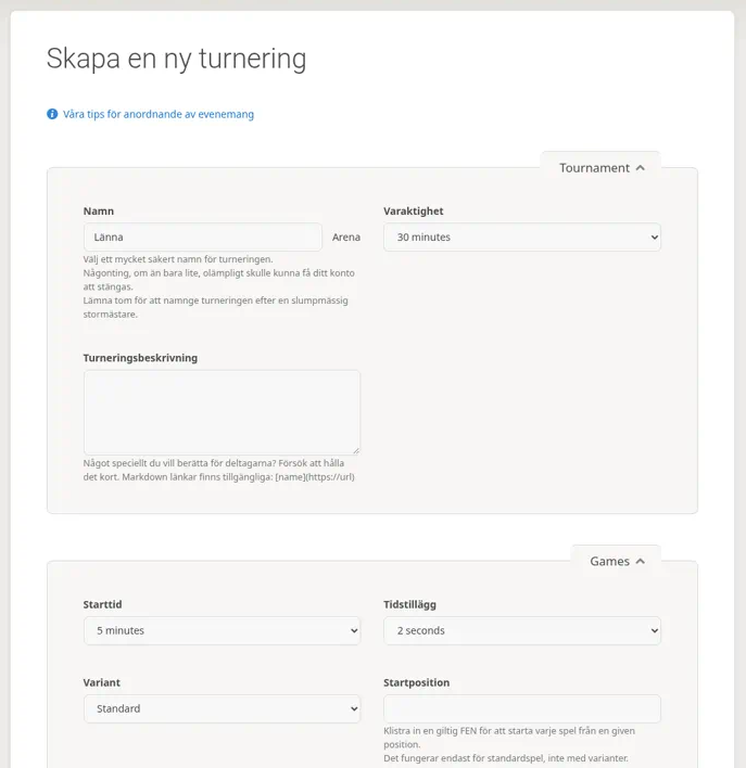 Formuläret Skapa en ny turnering: namn, varaktighet 30 minutes, starttid 5 minutes och tidstillägg 2 seconds.